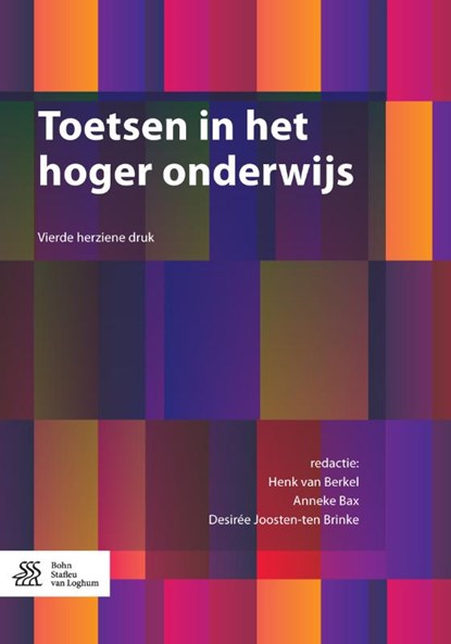 Toetsen in het hoger onderwijs, Henk van Berkel ; Anneke Bax ; Desirée Joosten-ten Brinke - Paperback - 9789036816786
