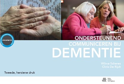 Ondersteunend communiceren bij dementie, Chris de Rijdt ; Wilma Scheres - Ebook - 9789036817004