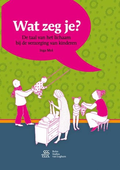 Wat zeg je?, Inga Mol - Ebook - 9789036817462