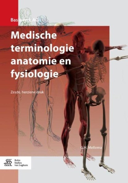 Medische terminologie anatomie en fysiologie, G.H. Mellema - Paperback - 9789036817660