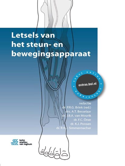 Letsels van het steun- en bewegingsapparaat, P.R.G. Brink ; A.T. Besselaar ; J.B.A. van Mourik ; F.C. Öner ; K.J. Ponsen ; R.K.J. Simmermacher - Paperback - 9789036818711