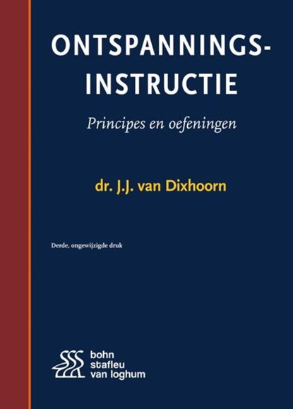 Ontspanningsinstructie, J.J. Van Dixhoorn - Ebook EPUB - 9789036819114
