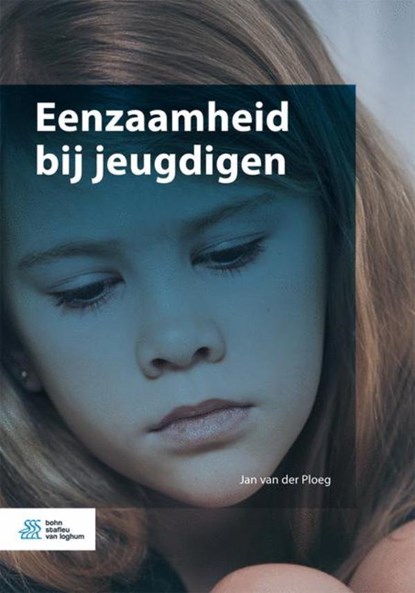 Eenzaamheid bij jeugdigen, Jan Van der Ploeg - Ebook - 9789036819534