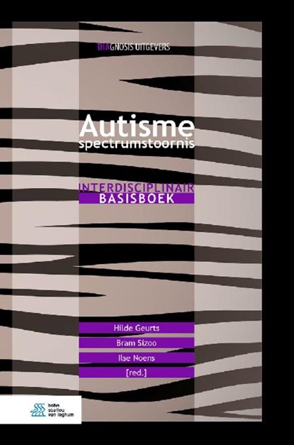 Autismespectrumstoornis, Hilde Geurts ; Bram Sizoo ; Ilse Noens - Ebook EPUB - 9789036820424