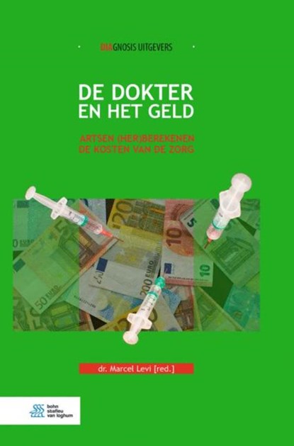 De dokter en het geld, Marcel Levi - Ebook EPUB - 9789036820561