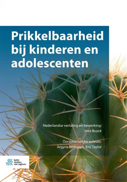 Prikkelbaarheid bij kinderen en adolescenten, Inez Buyck ; Argyris Stringaris ; Eric Taylor - Ebook EPUB - 9789036820813