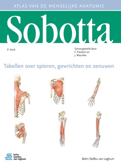 Sobotta Tabellen over spieren, gewrichten en zenuwen, Friedrich Paulsen - Paperback - 9789036821391