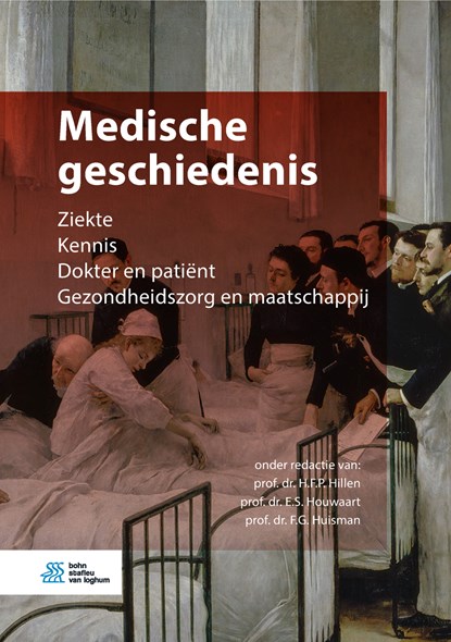 Medische geschiedenis, H.F.P. Hillen ; E.S. Houwaart ; F.G. Huisman - Ebook EPUB - 9789036821698