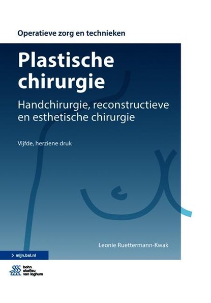 Plastische chirurgie, Leonie Ruettermann-Kwak - Paperback - 9789036822053