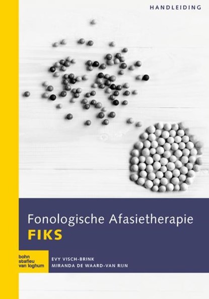 Fonologische Afasietherapie FIKS, Evy Visch-Brink ; Miranda de Waard-van Rijn - Paperback - 9789036822107