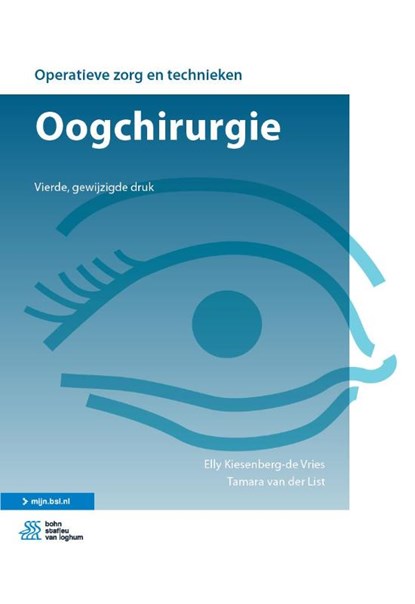 Oogchirurgie, Elly Kiesenberg-de Vries ; Tamara van der List - Paperback - 9789036822121
