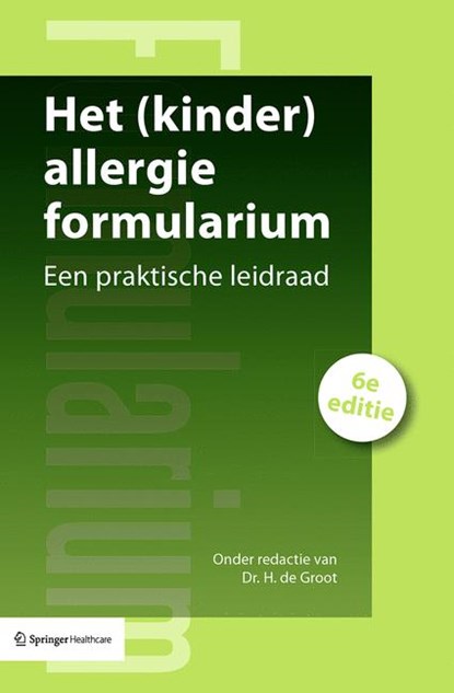 Het (kinder)allergie formularium, H de Groot - Paperback - 9789036822589