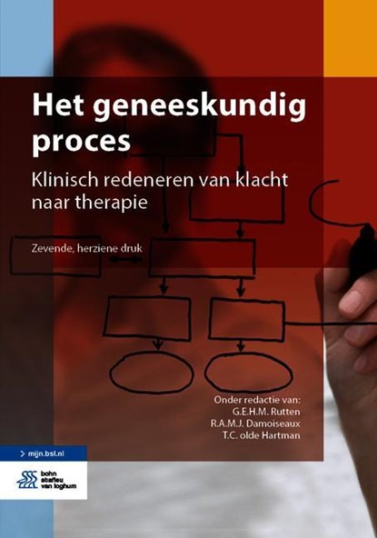 Het geneeskundig proces, R.A.M.J. Damoiseaux ; T.C. Olde Hartman ; G.E.H.M. Rutten - Paperback - 9789036822602