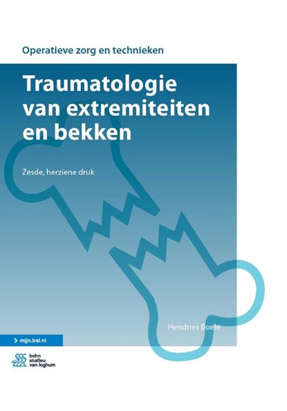 Traumatologie van extremiteiten en bekken, Hendries Boele - Paperback - 9789036822800
