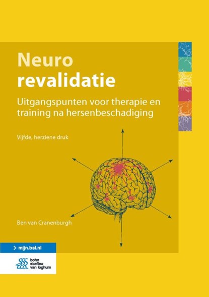 Neurorevalidatie, Ben van Cranenburgh - Gebonden - 9789036823173