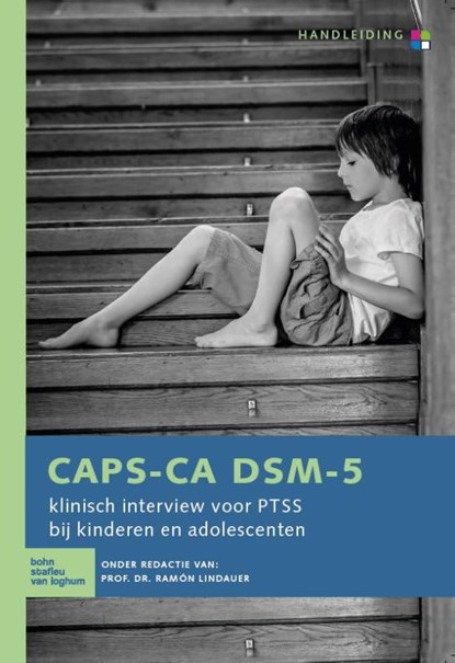 CAPS-CA DSM-5 – handleiding, Ramón Lindauer - Paperback - 9789036823456