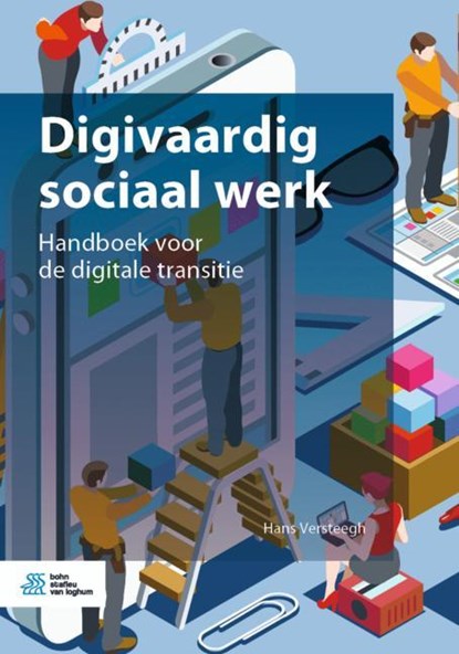 Digivaardig sociaal werk, Hans Versteegh - Paperback - 9789036823500