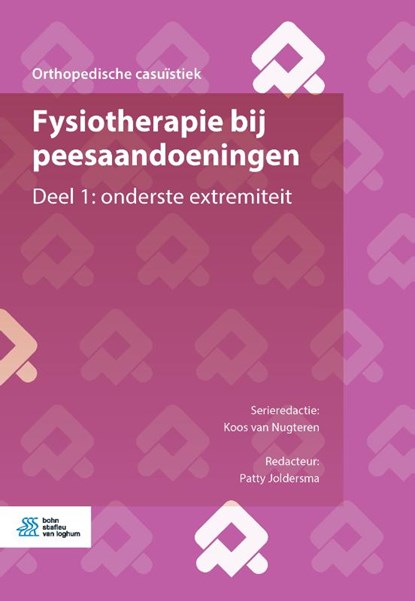 Fysiotherapie bij peesaandoeningen 1: onderste extremiteit, Koos van Nugteren ; Patty Joldersma - Paperback - 9789036823524