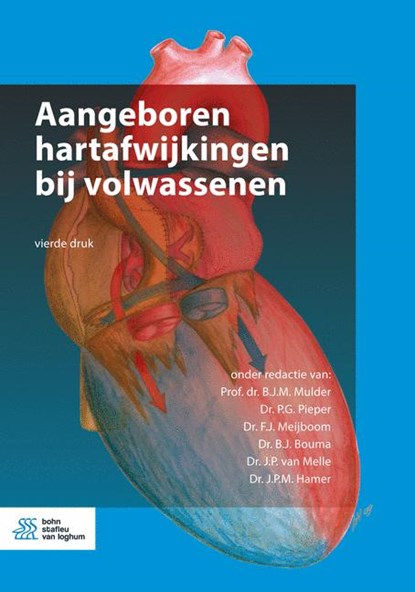 Aangeboren hartafwijkingen bij volwassenen, B.J.M. Mulder ; P.G. Pieper ; F.J. Meijboom ; B.J. Bouma ; J.P. van Melle ; J.P.M. Hamer - Paperback - 9789036823678