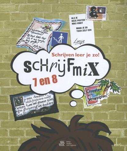 Schrijven leer je zo! - Schrijfmix 7 en 8, Henk Schweitzer - Paperback - 9789036823715