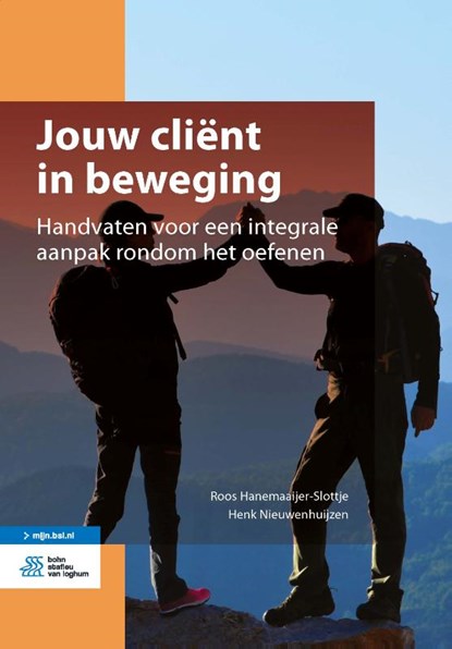 Jouw cliënt in beweging, Roos Hanemaaijer-Slottje ; Henk Nieuwenhuijzen - Paperback - 9789036824132
