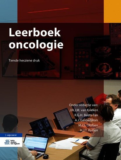 Leerboek oncologie, J.H.J.M. van Krieken ; R.G.H. Beets-Tan ; A.J. Gelderblom ; M.J.J. Olofsen ; H.J.T. Rutten - Paperback - 9789036824484