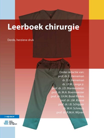 Leerboek chirurgie, E. Heineman ; R.M.H. Wijnen ; D.J. Heineman ; J.F.M. Lange jr. ; J.D. Blankensteijn ; M.A. Boermeester ; I.H.M. Borel Rinkes ; J.M. Klaase ; I.B. Schipper ; W.H. Schreurs - Paperback - 9789036825177