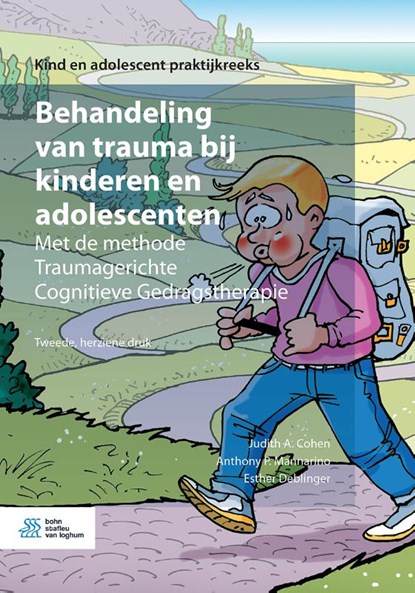 Behandeling van trauma bij kinderen en adolescenten, Judith A. Cohen ; Anthony P. Mannarino ; Esther Deblinger - Paperback - 9789036825931