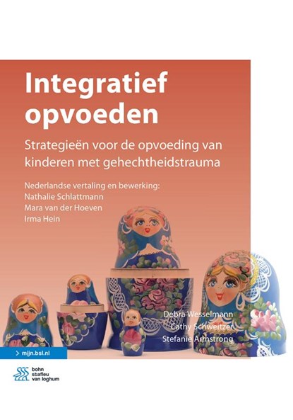Integratief opvoeden, Debra Wesselmann ; Cathy Schweitzer ; Stefanie Armstrong - Paperback - 9789036825979