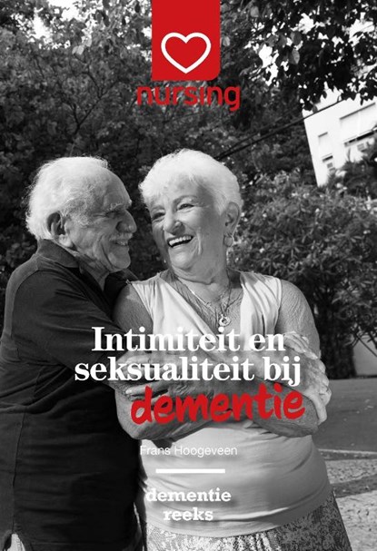 Intimiteit en seksualiteit bij dementie, Frans Hoogeveen - Paperback - 9789036826150