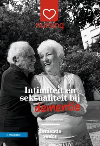 Intimiteit en seksualiteit bij dementie, Frans Hoogeveen - Ebook - 9789036826167