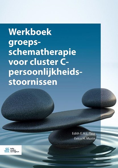 Werkboek groepsschematherapie voor cluster C-persoonlijkheidsstoornissen, Edith E.M.L. Tjoa ; Eelco H. Muste - Paperback - 9789036826273