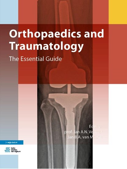 Orthopaedics and Traumatology, J.A.N. Verhaar ; J.B.A. van Mourik - Paperback - 9789036826372