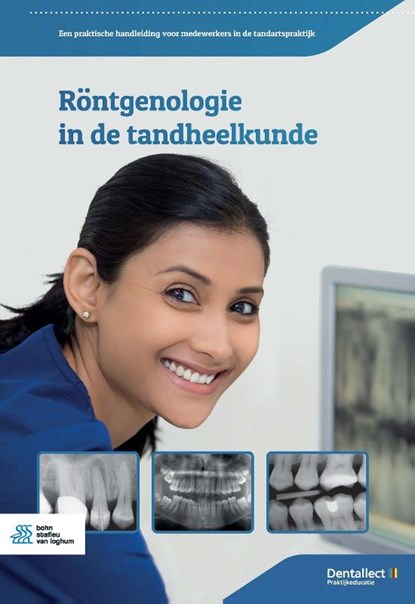 Röntgenologie in de tandheelkunde, R.C. Hoogeveen - Paperback - 9789036826983