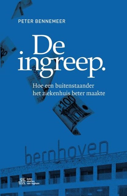De ingreep, Peter Bennemeer - Ebook EPUB - 9789036827133