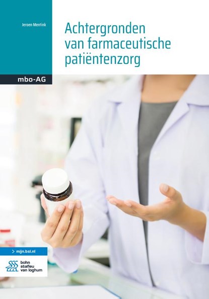 Achtergronden van farmaceutische patiëntenzorg, Jeroen Mentink - Paperback - 9789036827188