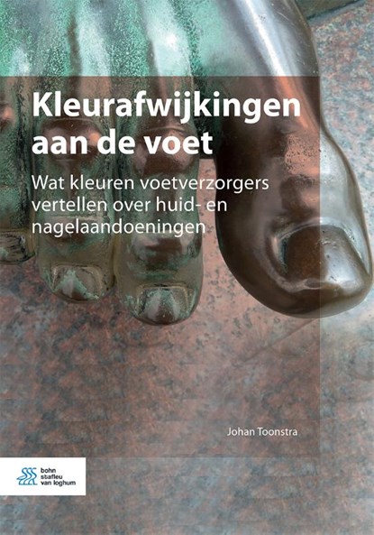 Kleurafwijkingen aan de voet, Johan Toonstra ; Tineke de Beer - Paperback - 9789036827324