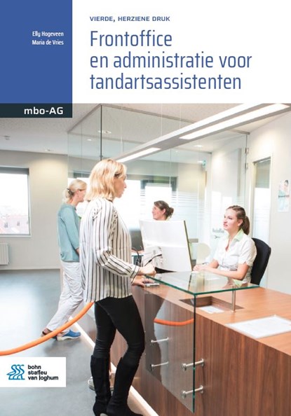 Frontoffice en administratie voor tandartsassistenten, Elly Hogeveen ; Maria de Vries - Paperback - 9789036828109