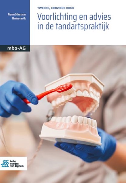 Voorlichting en advies in de tandartspraktijk, Rianne Schotsman ; Nienke van Os - Paperback - 9789036828147
