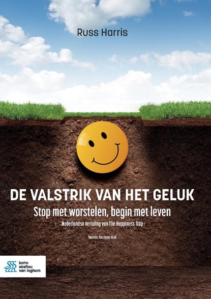 De valstrik van het geluk, Russ Harris - Paperback - 9789036828468