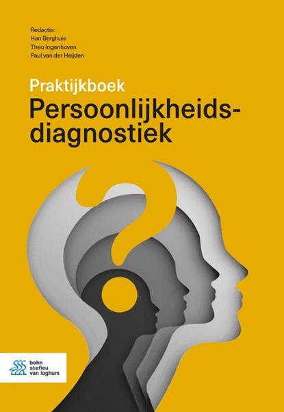 Praktijkboek persoonlijkheidsdiagnostiek, Han Berghuis ; Theo Ingenhoven ; Paul van der Heijden - Gebonden - 9789036828543