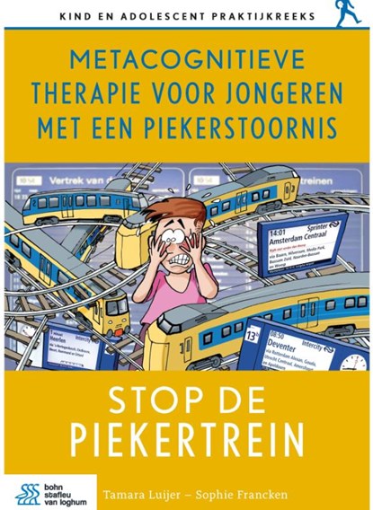 Metacognitieve therapie voor jongeren met een piekerstoornis, Tamara Luijer ; Sophie Francken - Paperback - 9789036829144