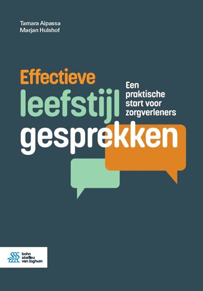 Effectieve leefstijlgesprekken, T.I. Aipassa ; M.J.T. Hulshof - Paperback - 9789036829694