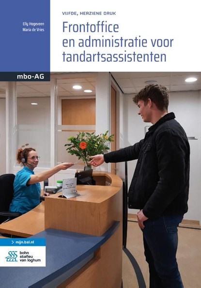 Frontoffice en administratie voor tandartsassistenten, Elly Hogeveen ; Maria de Vries - Paperback - 9789036830461