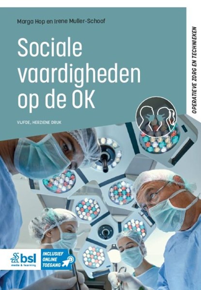 Sociale vaardigheden op de OK, Marga Hop ; Irene Muller-Schoof - Paperback - 9789036830706