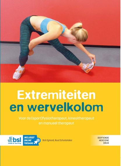 Extremiteiten en wervelkolom, Dick Egmond ; Ruud Schuitemaker - Gebonden - 9789036830874