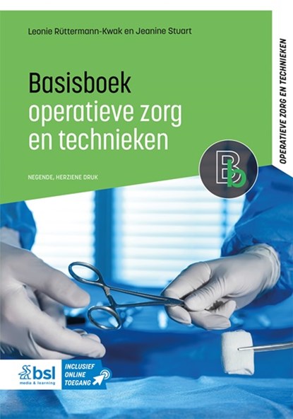 Basisboek operatieve zorg en technieken, Leonie  Rüttermann-Kwak ; Jeanine Stuart - Paperback - 9789036830959