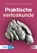 Praktische verloskunde, Ank de Jonge ; Corine Verhoeven ; Esther Feijen - de Jong ; Jeroen van Dillen ; Petra Bakker - Paperback - 9789036831413