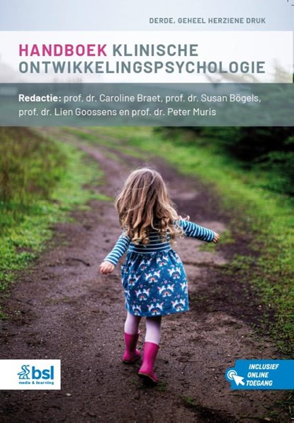 Handboek klinische ontwikkelingspsychologie, Caroline Braet ; Susan  Bögels ; Lien Goossens ; Peter Muris - Paperback - 9789036831451