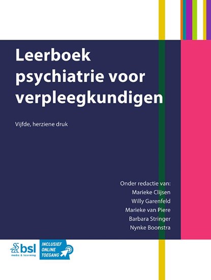 Leerboek psychiatrie voor verpleegkundigen, Marieke Clijsen ; Willy Garenfeld ; Marieke van Piere ; Barbara Stringer ; Nynke Boonstra - Paperback - 9789036831918